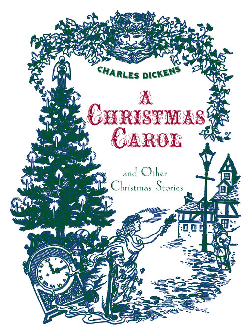 Title details for A Christmas Carol and Other Christmas Stories by Charles Dickens - Available
